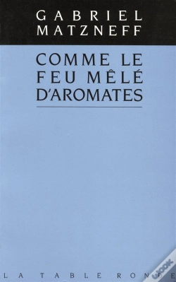 Capa do artigo Comme Le Feu Mele D'Aromates