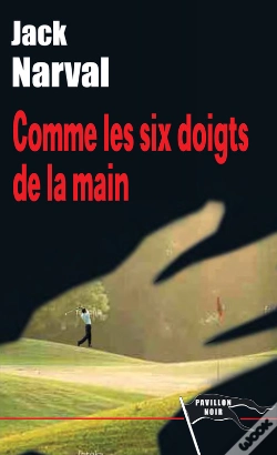 Capa do artigo Comme Les Six Doigts De La Main