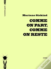 Comme On Part, Comme On Reste