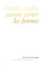 Comme Seules Savent Aimer Les Femmes - Preview