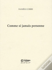 Comme Si Jamais Personne