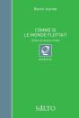Comme Si Le Monde Flottait - Preview