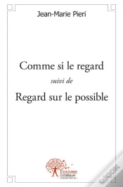 Capa do artigo Comme Si Le Regard Suivi De Regard Sur Le Possible