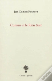 Comme Si Le Rien Etait
