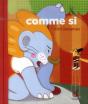 Comme Si - Preview