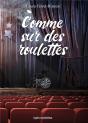 Comme Sur Des Roulettes - Preview