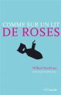 Comme Sur Un Lit De Roses - Preview