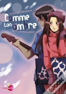 Comme Ton Ombre Tome 1 ; Un Mystérieux Garçon