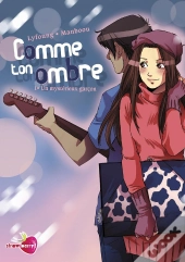 Comme Ton Ombre Tome 1 ; Un Mystérieux Garçon