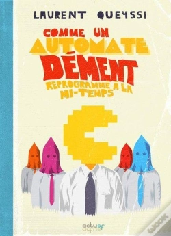 Capa do artigo Comme Un Automate Dément Reprogrammé À La Mi-Temps