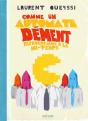 Comme Un Automate Dément Reprogrammé À La Mi-Temps - Preview