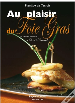 Capa do artigo Comme Un Chef ; Le Foie Gras