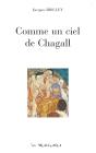 Comme Un Ciel De Chagall - Récit - Preview