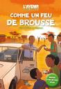 Comme Un Feu De Brousse - Preview