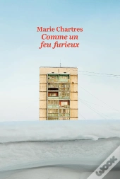 Comme Un Feu Furieux