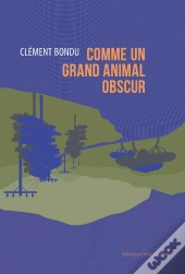 Comme Un Grand Animal Obscur