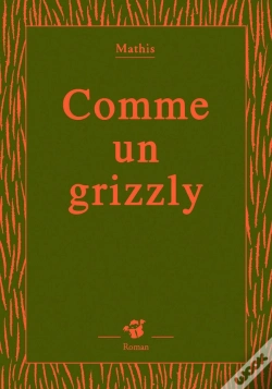 Capa do artigo Comme Un Grizzly