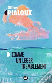 Comme Un Léger Tremblement