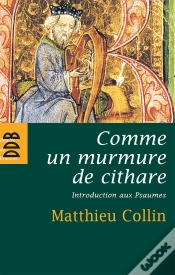 Capa do artigo Comme Un Murmure De Cithare : Introduction Aux Psaumes