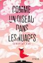 Comme Un Oiseau Dans Les Nuages - Preview