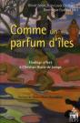 Comme Un Parfum D'Îles - Preview