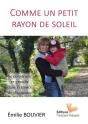 Comme Un Petit Rayon De Soleil : Se Construire Et Grandir Sans L'Errance De Diagnostic - Preview