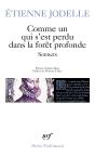 Comme Un Qui S'Est Perdu Dans La Forêt Profonde : Sonnets - Preview