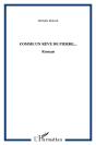 Comme Un Rêve De Pierre - Preview