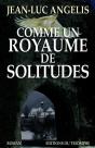 Comme Un Royaume De Solitudes - Preview