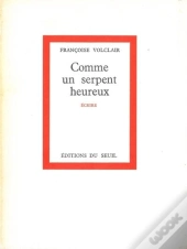 Comme Un Serpent Heureux