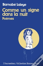 Comme Un Signe Dans La Nuit