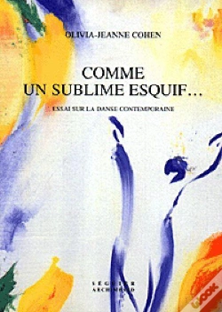 Capa do artigo Comme Un Sublime Esquif ; Espace Et Danse Contemporaine