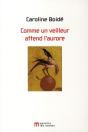 Comme Un Veilleur Attend L'Aurore - Preview