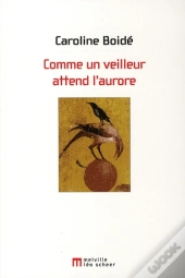Comme Un Veilleur Attend L'Aurore