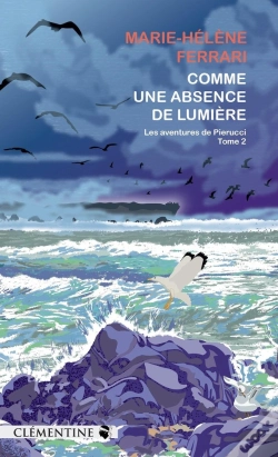 Capa do artigo Comme Une Absence De Lumière : Commissaire Pierucci - Tome 2