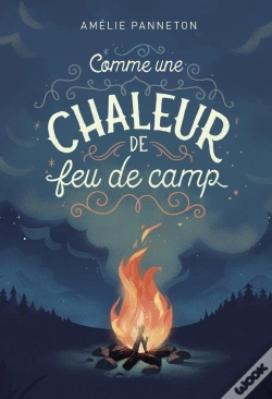 Capa do artigo Comme Une Chaleur De Feu De Camp