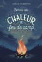 Comme Une Chaleur De Feu De Camp - Preview