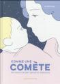 Comme Une Comete - Une Histoire De Post-Partum Et D'Albinisme - Preview