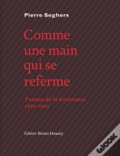 Capa do artigo Comme Une Main Qui Se Referme ; Poèmes De La Résistance, 1939-1945