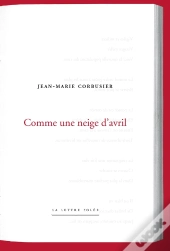 Comme Une Neige D'Avril