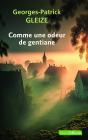 Comme Une Odeur De Gentiane - Preview