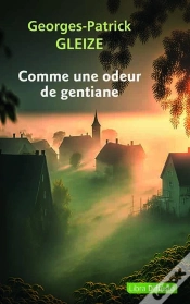 Capa do artigo Comme Une Odeur De Gentiane