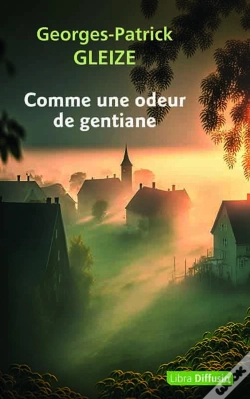 Capa do artigo Comme Une Odeur De Gentiane