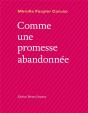 Comme Une Promesse Abandonnée - Preview