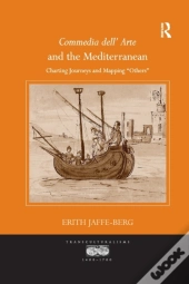 Commedia Dell' Arte And The Mediterranean