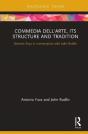 Commedia Dell'Arte, Its Structure And Tradition - Preview