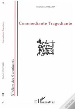 Capa do artigo Commediante Tragediante
