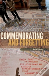 Commemorating And Forgetting