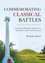 Commemorating Classical Battles - Preview