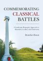 Commemorating Classical Battles - Preview